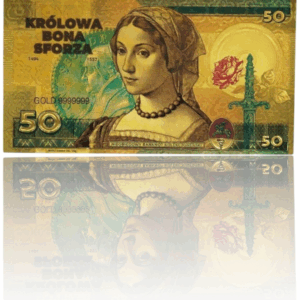 Banknot kolekcjonerski  „KRÓLOWA POLSKI BONA SFORZA”