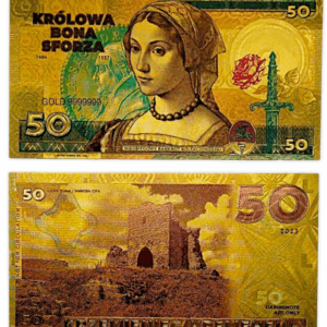 Banknot kolekcjonerski  „KRÓLOWA POLSKI BONA SFORZA”