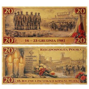 Banknot kolekcjonerski „PACYFIKACJA KOPALNI WUJEK – GRUDZIEŃ 1981”.